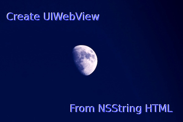 UIWebView Loading From NSString